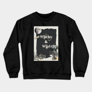 Witchy and Wild Crewneck Sweatshirt